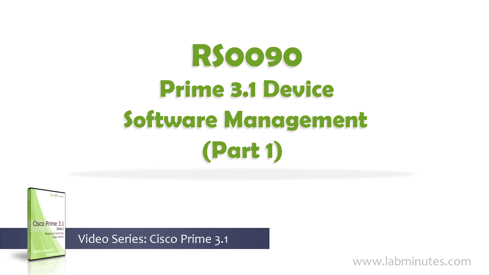 How to Configure Prime 3.1 Device Software Management (Part 1)